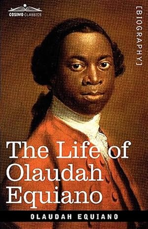 Image du vendeur pour Life of Olaudah Equiano mis en vente par GreatBookPricesUK