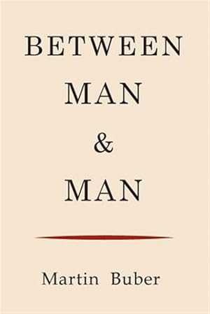 Immagine del venditore per Between Man and Man venduto da GreatBookPricesUK