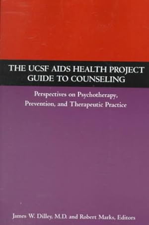 Immagine del venditore per Ucsf AIDS Health Project Guide to Counseling : Perspectives on Psychotherapy, Prevention, and Therapeutic Practice venduto da GreatBookPricesUK