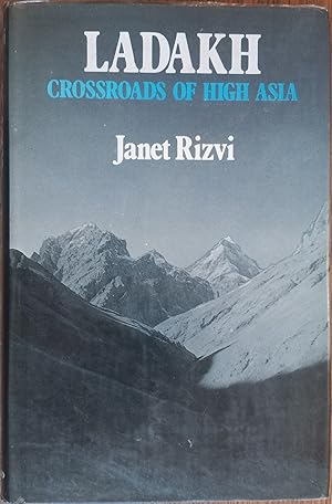 Seller image for Ladakh: Crossroads of High Asia for sale by The Book House, Inc.  - St. Louis