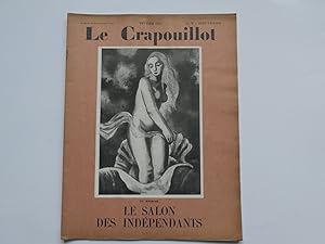 Seller image for Le Crapouillot. Le Salon des Indpendants. La vie de Paris, par Maurice van Mopps. La Seine  Paris. De quelques dners en ville, par Max Jacob. La grande et la petite histoire, par J. Lucas-Dubreton. Rue du Monde, par Serge. for sale by Librairie Christian Chaboud