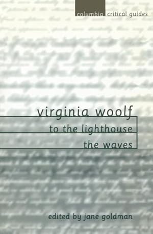 Seller image for Virginia Woolf : To the Lighthouse : The Waves for sale by GreatBookPricesUK