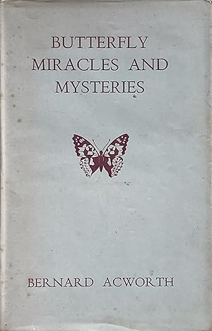 Butterfly Miracles and Mysteries