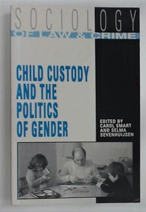 Seller image for Child Custody and the Politics of Gender. for sale by Plurabelle Books Ltd