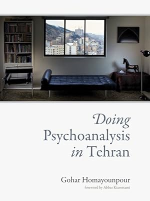 Immagine del venditore per Doing Psychoanalysis in Tehran venduto da GreatBookPricesUK