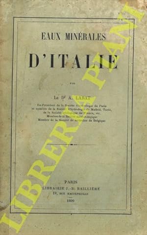 Eaux minérales d'Italie. (Bormio, Recoaro, Acqui, Abano, Monte Catini, Romagna, Ischia, Sicilia)