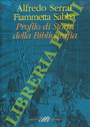 Profilo di storia della bibliografia.