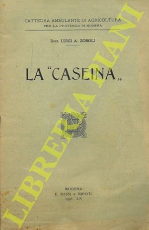 La "caseina".