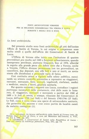 Fonti archivistiche veronesi per le relazioni commerciali tra Verona e Lucca durante i secoli XVI...