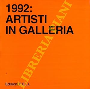 1992: artisti in galleria.