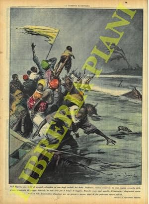 Nell'Algeria, una tribù di nomadi, attendata su uno degli isolotti del fiume Seybouse, veniva sor...