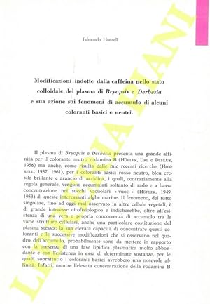 Modificazioni indotte dalla caffeina nello stato colloidale del plasma di Bryopsis e Derbesia e s...