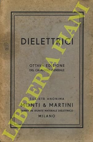 Dielettrici. Ottava edizione del Catalogo generale.