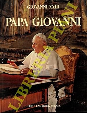 Giovanni XXIII. Papa Giovanni.