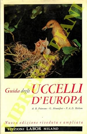 Bild des Verkäufers für Guida degli uccelli d'Europa. zum Verkauf von Libreria Piani