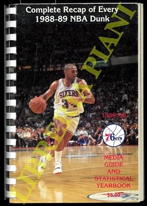 76ers Media Guide and Statistical Yearbook. Complete recap od every 1988-89 NBA Dunk.