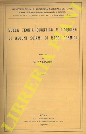 Sulla teoria quantica e l'origine di alcuni sciami di raggi cosmici.