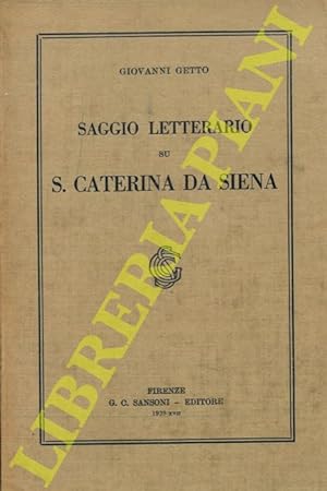 Saggio letterario su S. Caterina da Siena.