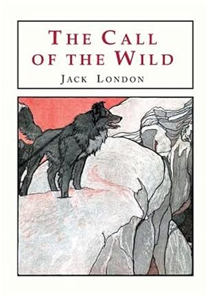 Seller image for The Call of the Wild for sale by GreatBookPricesUK