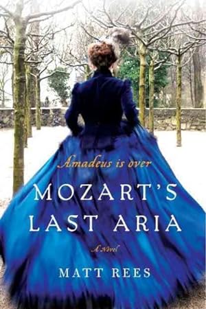 Seller image for Mozart's Last Aria for sale by GreatBookPrices