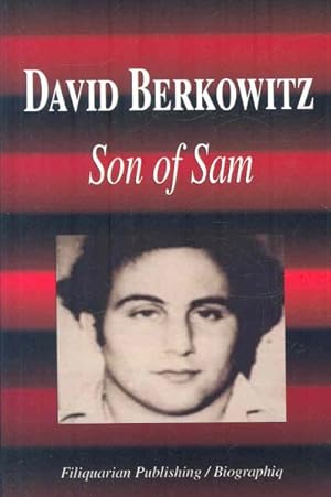 Seller image for David Berkowitz : Son of Sam for sale by GreatBookPrices