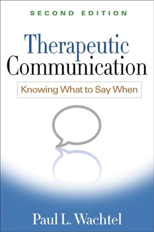 Bild des Verkufers fr Therapeutic Communication : Knowing What to Say When zum Verkauf von GreatBookPrices