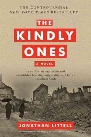 Seller image for Kindly Ones : A Novel for sale by GreatBookPrices