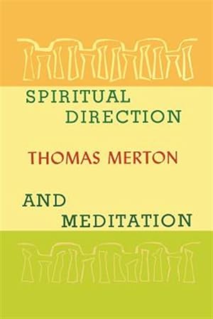 Bild des Verkufers fr Spiritual Direction and Meditation zum Verkauf von GreatBookPrices