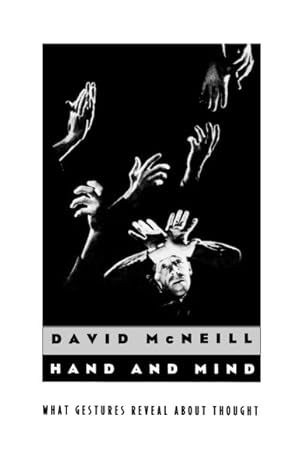 Seller image for Hand and Mind : What Gestures Reveal About Thought for sale by GreatBookPricesUK