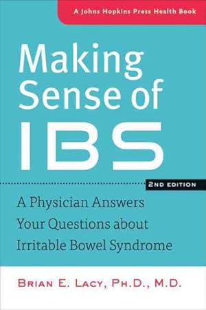 Seller image for Making Sense of IBS : A Physician Answers Your Questions About Irritable Bowel Syndrome for sale by GreatBookPrices