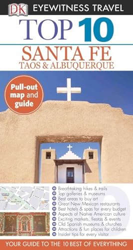 Imagen del vendedor de Dk Eyewitness Top 10 Santa Fe, Taos & Albuquerque a la venta por GreatBookPrices