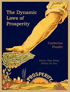 Seller image for The Dynamic Laws of Prosperity for sale by GreatBookPrices