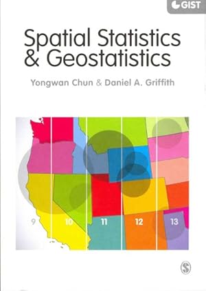 Image du vendeur pour Spatial Statistics & Geostatistics : Theory and Applications for Geographic Information Science & Technology mis en vente par GreatBookPrices