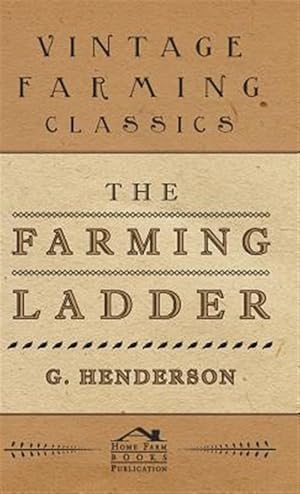 Imagen del vendedor de The Farming Ladder a la venta por GreatBookPrices