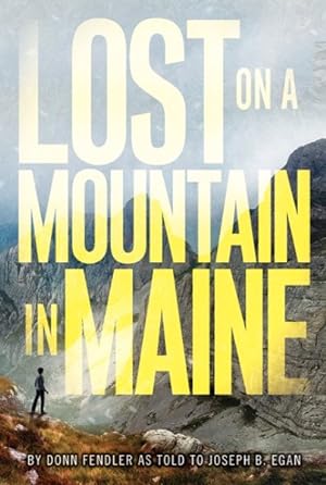 Seller image for Lost on a Mountain in Maine for sale by GreatBookPrices