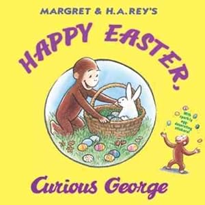 Imagen del vendedor de Happy Easter, Curious George a la venta por GreatBookPrices