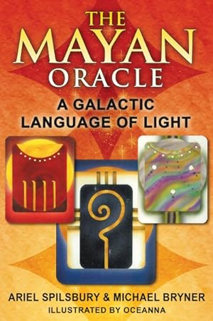 Seller image for Mayan Oracle : A Galactic Language of Light for sale by GreatBookPrices