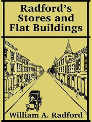 Immagine del venditore per Radford's Stores and Flat Buildings venduto da GreatBookPrices