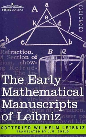 Seller image for Early Mathematical Manuscripts of Leibniz for sale by GreatBookPrices