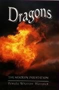 Seller image for Dragons : The Modern Infestation for sale by GreatBookPrices