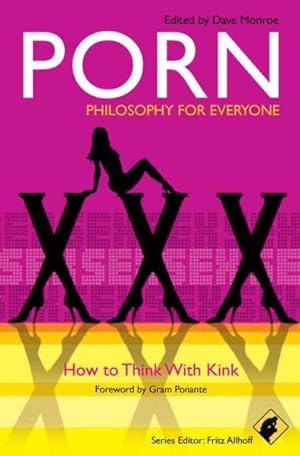 Seller image for Porn : How to Think With Kink for sale by GreatBookPrices