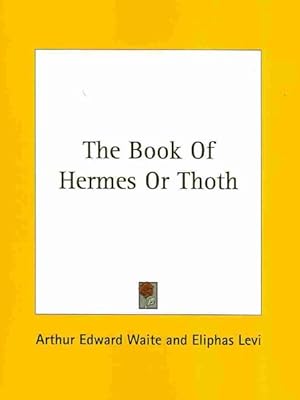 Seller image for Book of Hermes or Thoth for sale by GreatBookPrices