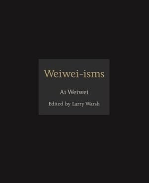 Seller image for Weiwei-isms for sale by GreatBookPrices