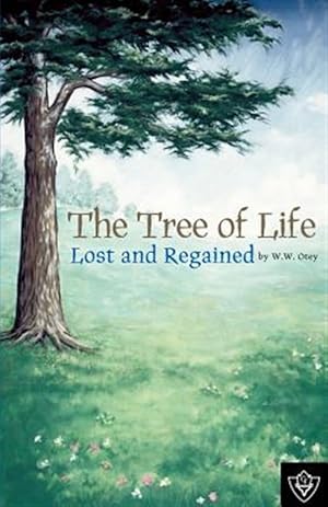 Seller image for Tree Of Life Lost And Regained for sale by GreatBookPrices