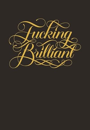 Seller image for F*cking Brilliant Journal for sale by GreatBookPrices