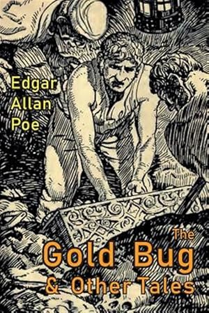 Immagine del venditore per The Gold-Bug and Other Tales: Including: The Murders in the Rue Morgue and the Raven venduto da GreatBookPrices