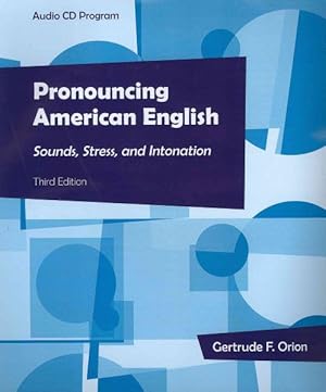 Image du vendeur pour Pronouncing American English : Sounds, Stress, and Intonation mis en vente par GreatBookPricesUK