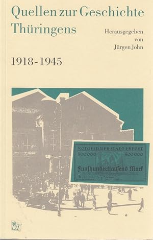 Bild des Verkufers fr Quellen zur Geschichte Thringens 3 1918-1945 zum Verkauf von Leipziger Antiquariat