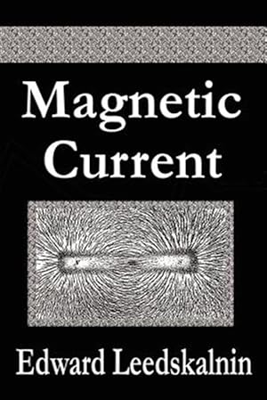 Seller image for Magnetic Current for sale by GreatBookPricesUK