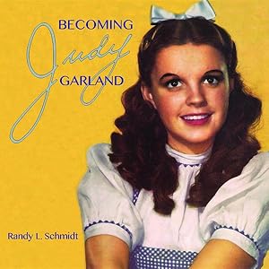 Seller image for Becoming Judy Garland for sale by GreatBookPrices